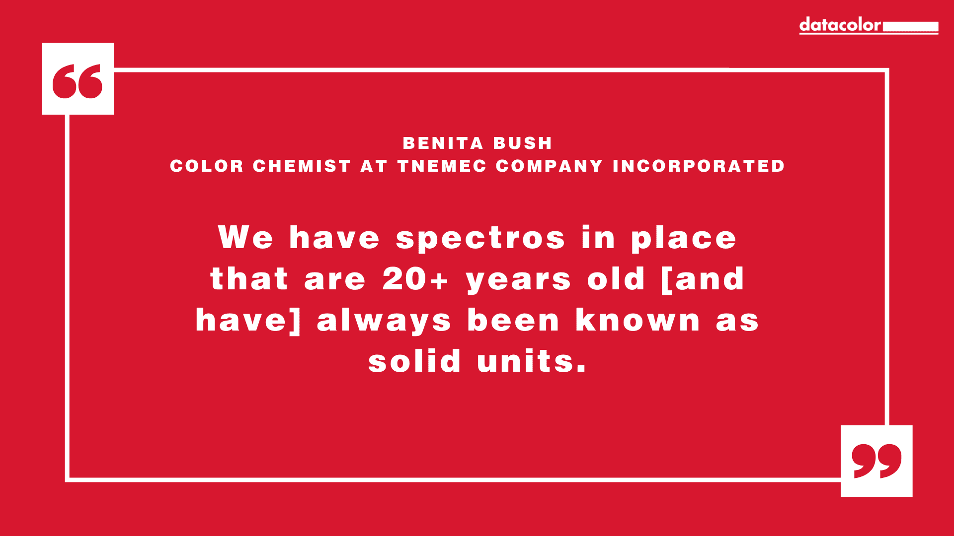 Citazione di Benita Bush, chimico del colore presso Tnemec Company Incorporated